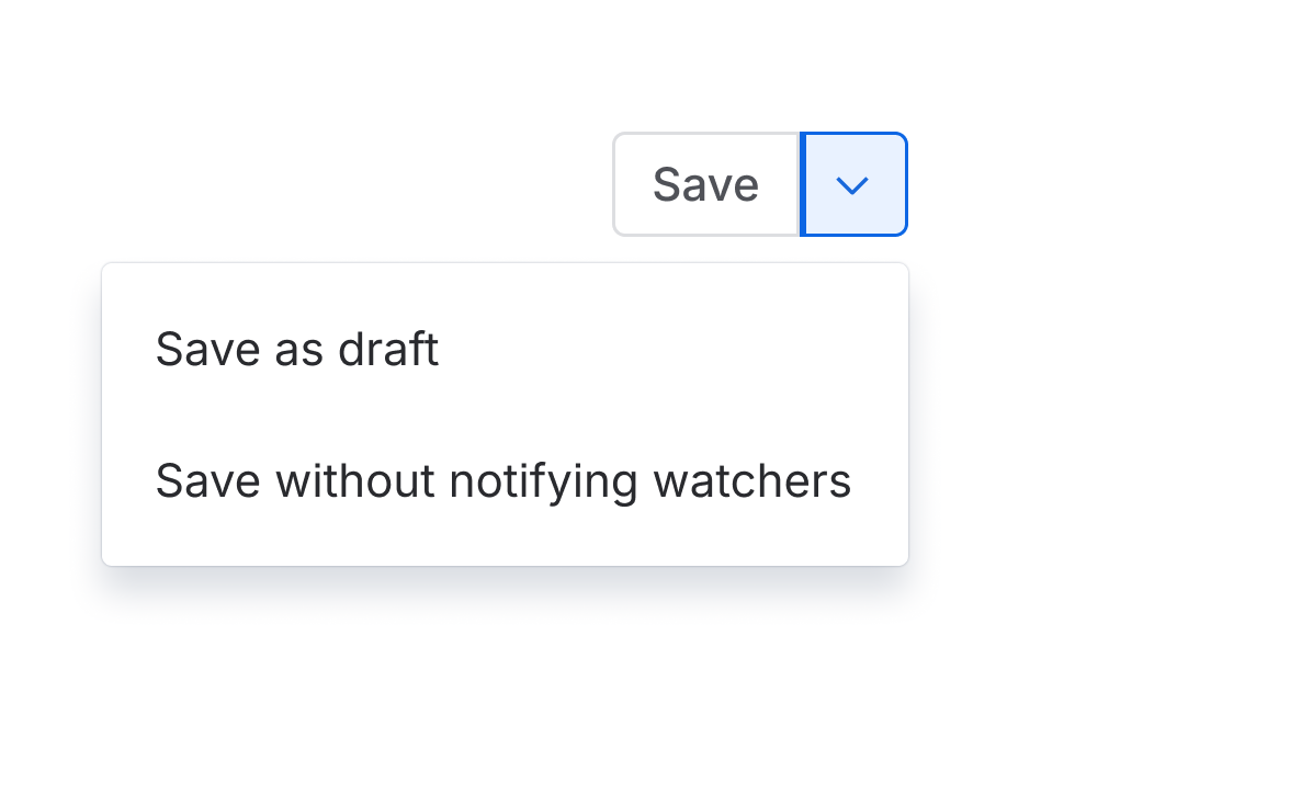 An Update button next to a menu of related actions like Save as draft and Save without notifying watchers.