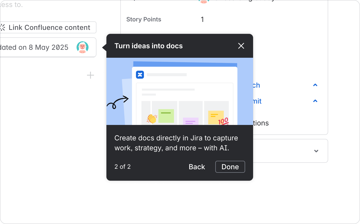 Example of a second spotlight in multi-step tour with content about creating docs in Jira pointing at a Jira update.