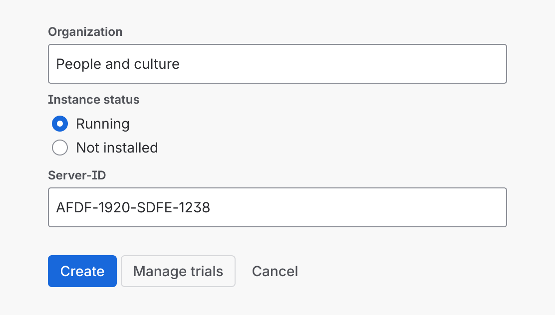 Form with a single primary "Create" button, a secondary "Manage trials" button and a subtle "Cancel" button.