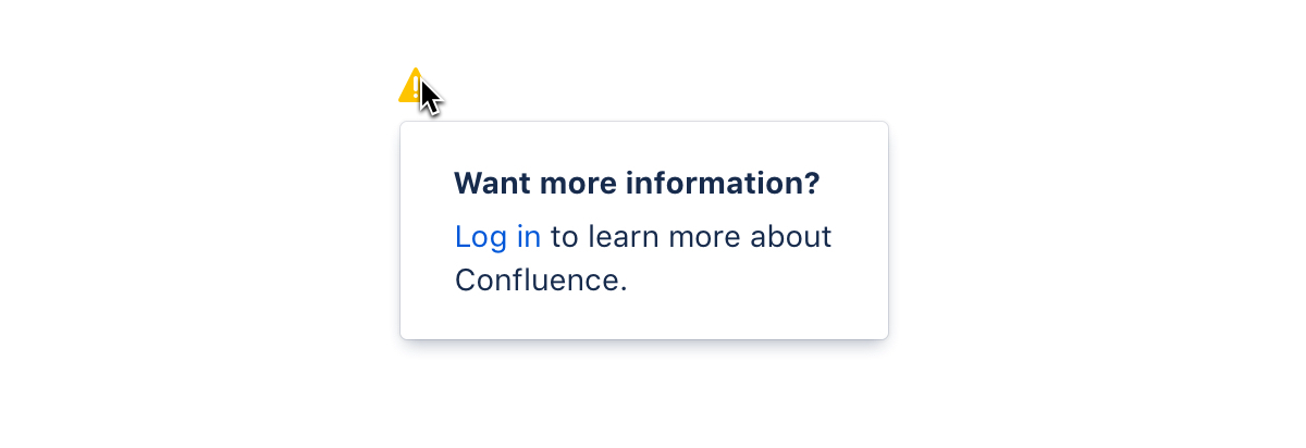 Example of a cursor on a yellow caution icon triggering an inline dialog message.