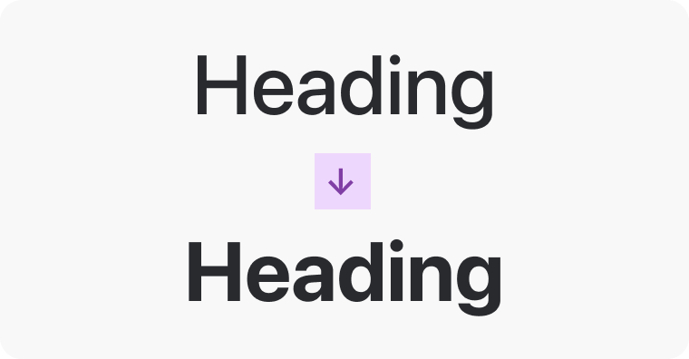 The word 'heading' writtten in regular stlying with an arrow to it written in bold.