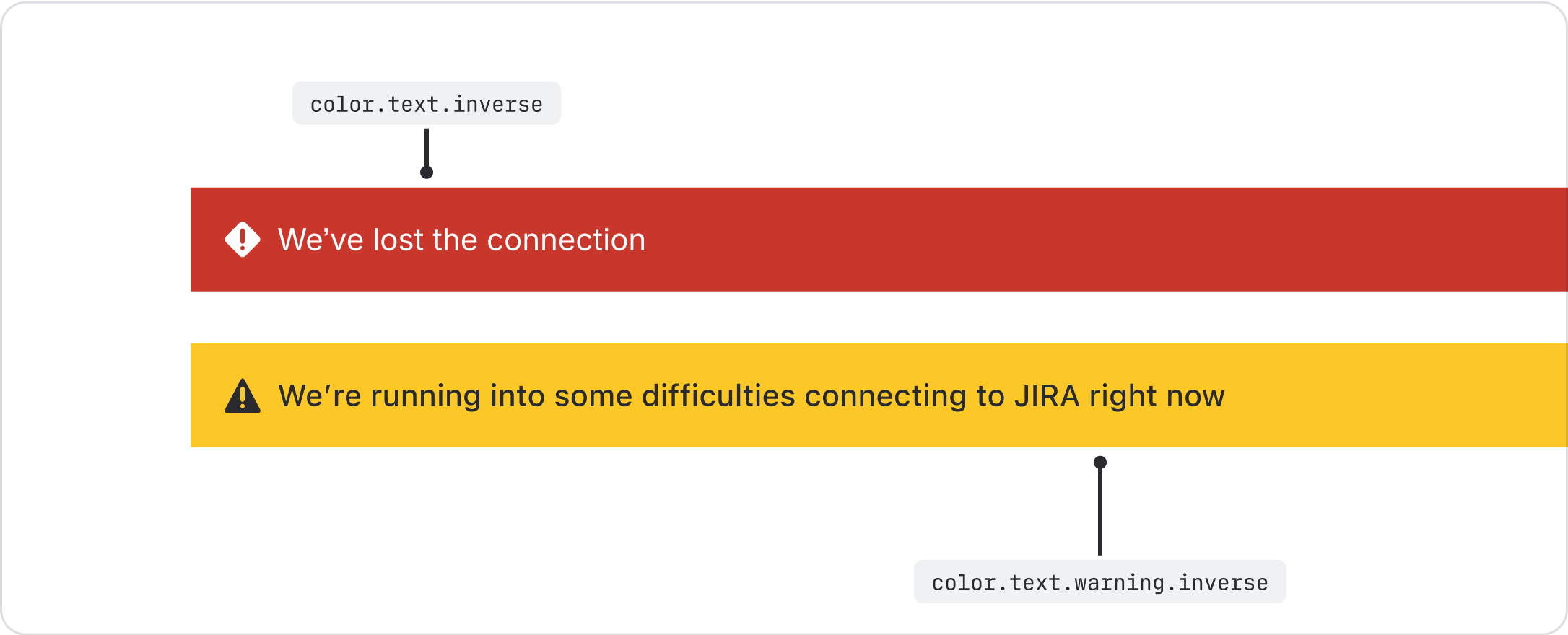 A danger banner and warning banner with text. The danger banner text is using “color.text.inverse”, and the warning banner text is using “color.text.warning.inverse.