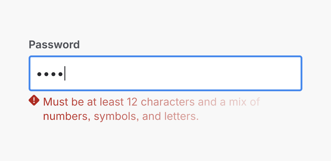 Validation text fading in with delay when password requirements aren’t met in a text field.