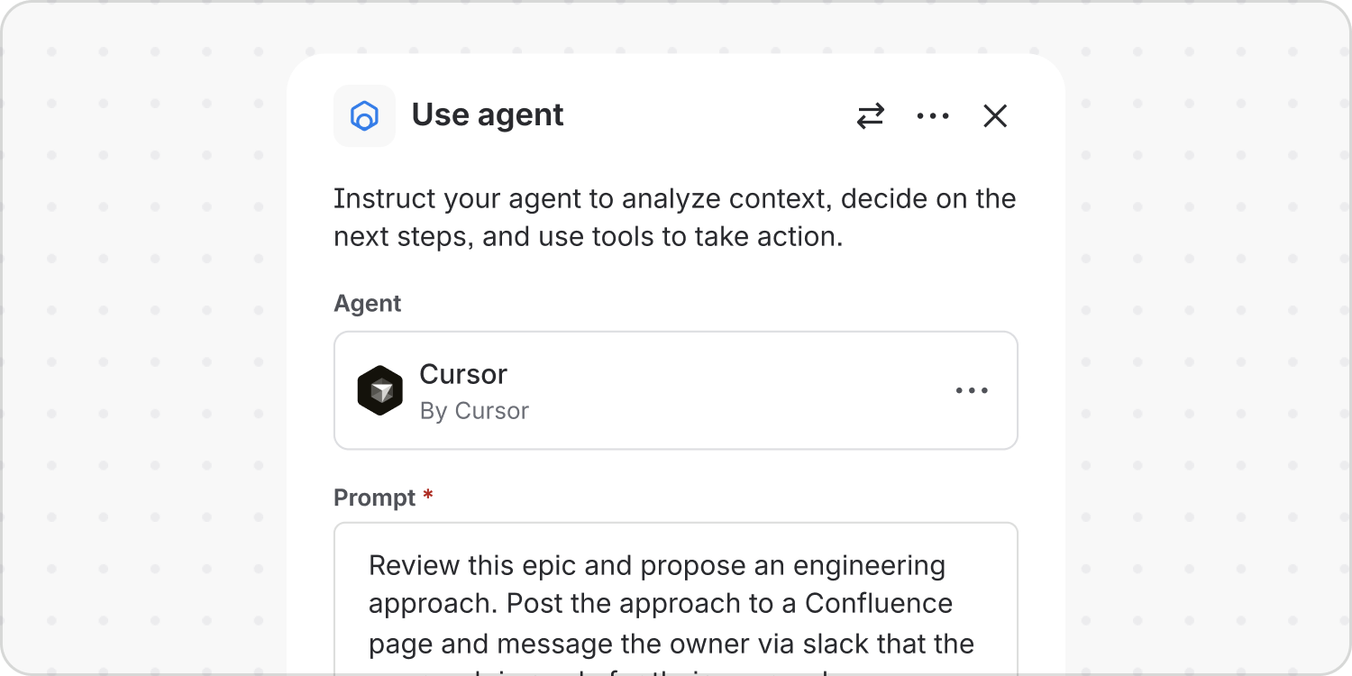 Automation's Use agent step selects Cursor and provides a custom prompt directing it to review an epic and propose an engineering approach.