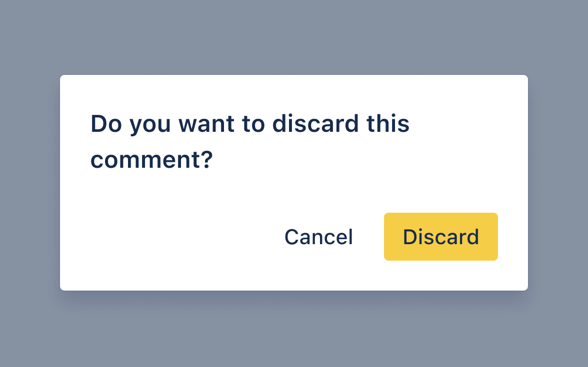 Confirmation modal asking do you want to discard? Button label also says Discard