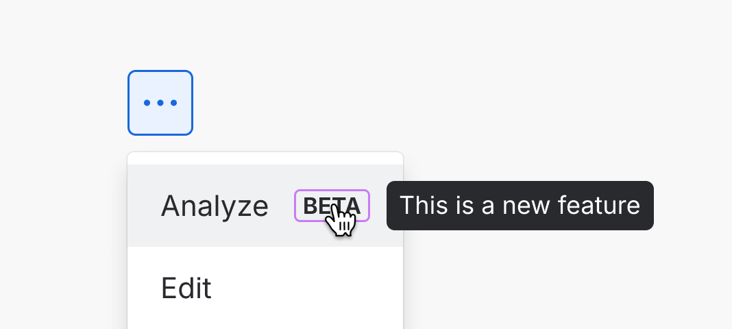 An interactive menu item with a beta lozenge. The lozenge is currently hovered, displaying a tooltip saying it is a new feature