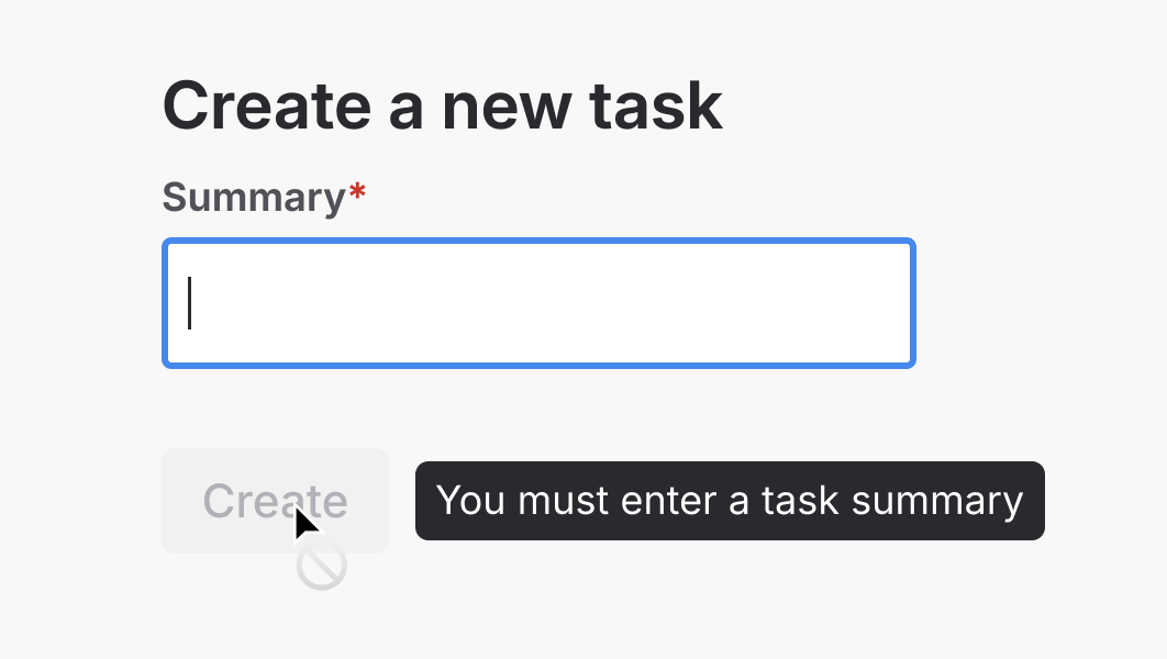 An empty textfield, with a disabled button underneath, currently hovered and displaying a tooltip with the validation message